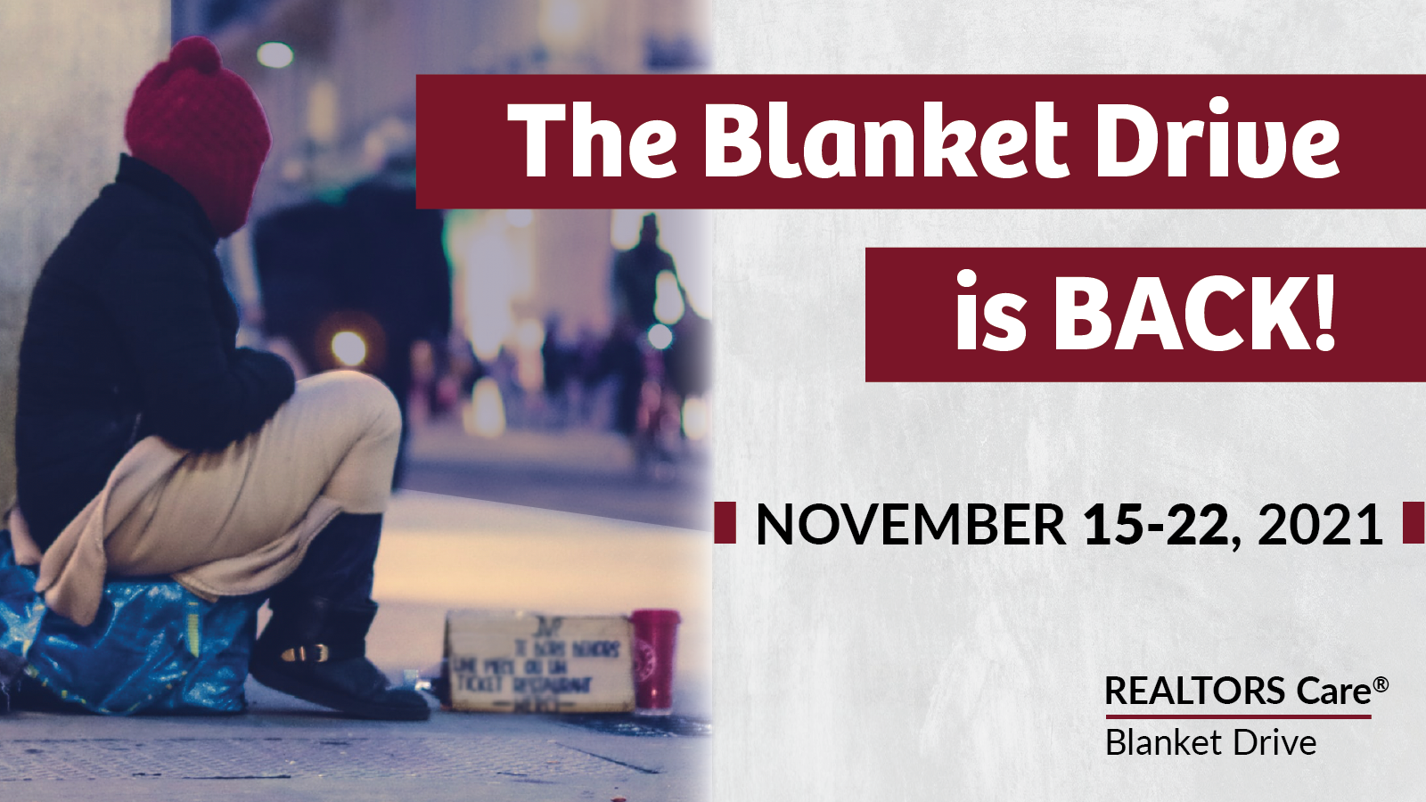 The 27th annual REALTORS Care® Blanket Drive begins November 15