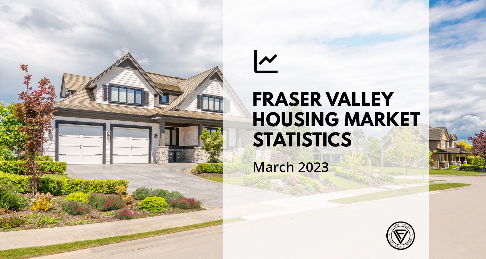 Momentum continues to build in the Fraser Valley real estate market